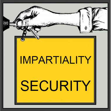 Impartiality / Security